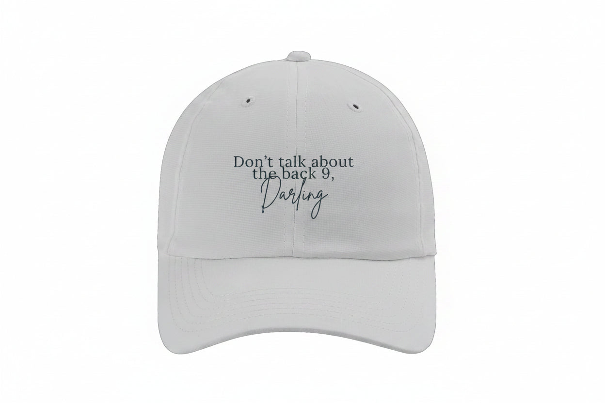 Don't Talk About the Back Nine, Darling performance hat