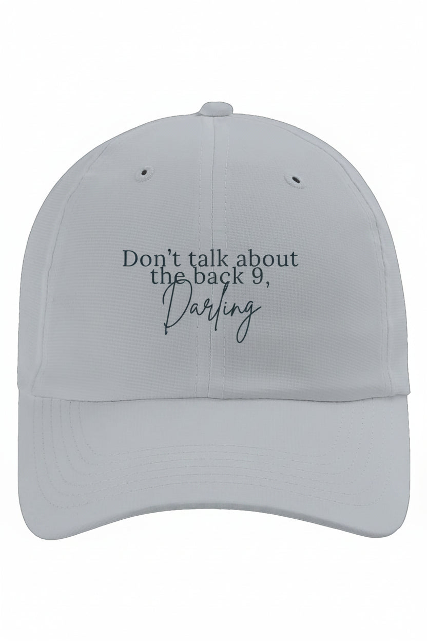 Don't Talk About the Back Nine, Darling performance hat